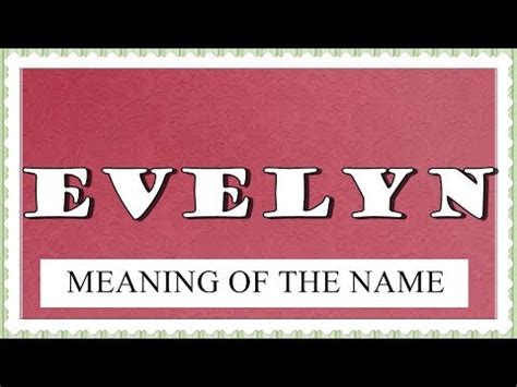 What is the Spanish name for Evelyn?