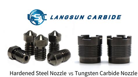 What is the advantage of a hardened steel nozzle?