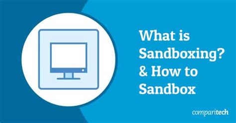 What is the alternative to sandboxing?