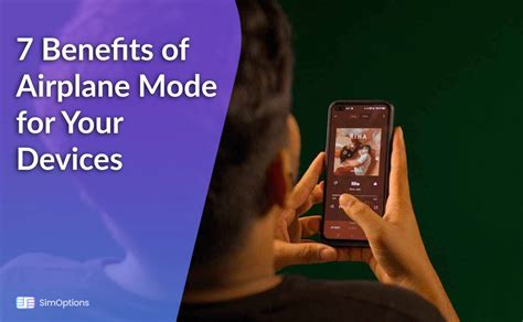 What is the benefit of airplane mode?