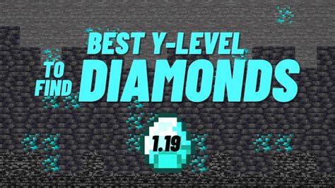 What is the best Y level for diamond in 1.19 bedrock?