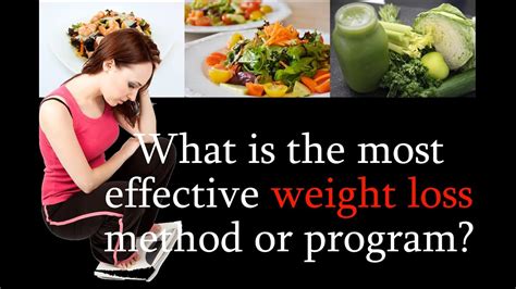What is the best and most effective weight loss program?