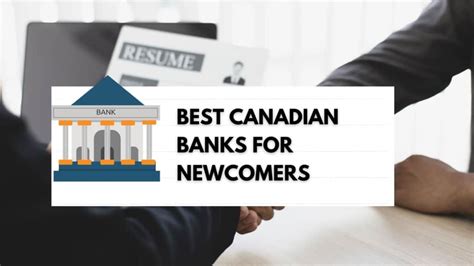 What is the best bank for newcomers to Canada?