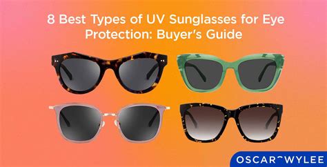 What is the best brand of UV protection sunglasses?