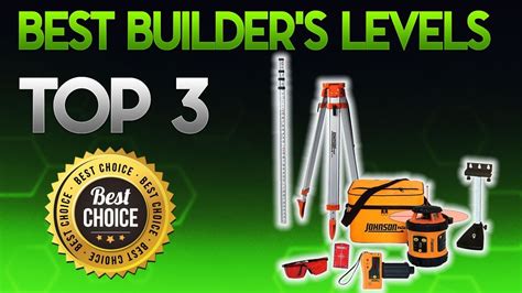 What is the best builders level?