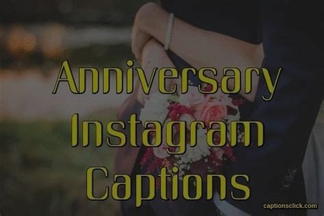 What is the best caption for anniversary for Instagram?