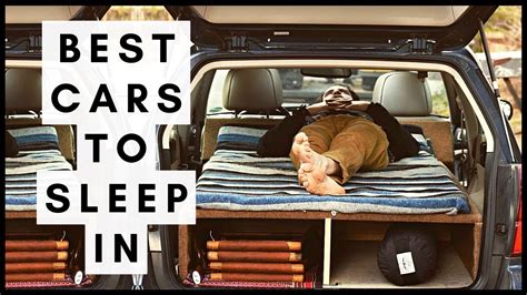 What is the best car to sleep in?