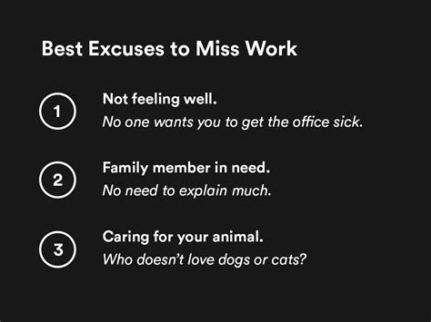 What is the best excuse for work?