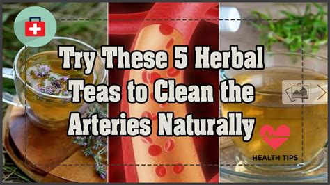 What is the best tea to unclog arteries?