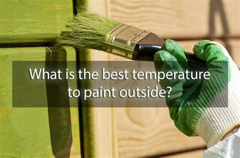 What is the best time of day to paint outside?