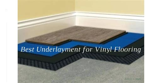 What is the best underlayment for vinyl flooring on concrete?