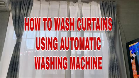 What is the best way to machine wash curtains?