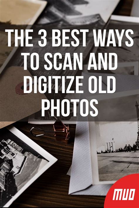 What is the best way to scan photos?