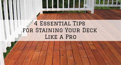 What is the best weather to stain a deck?