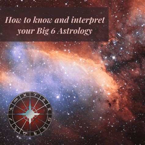 What is the big 6 in astrology?