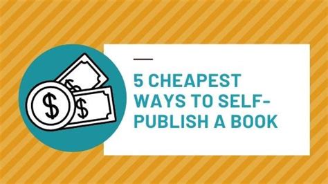 What is the cheapest way to publish a book?