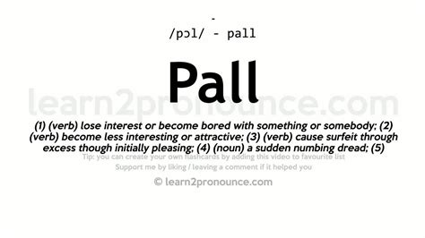 What is the closest meaning of pall?