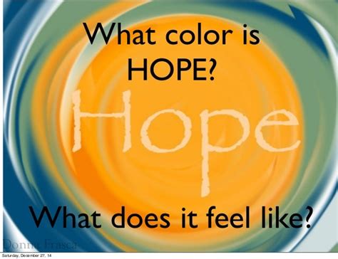 What is the color of hope?