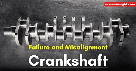 What is the common failure of crankshaft?
