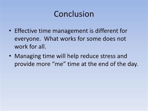 What is the conclusion of time management?