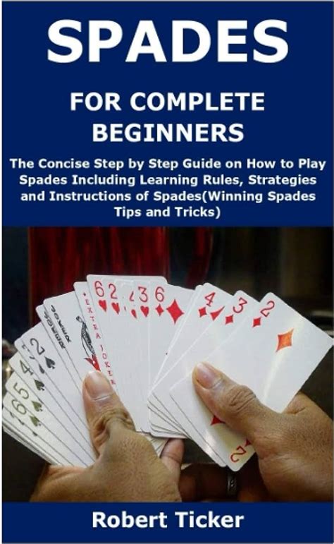 What is the correct way to play spades?