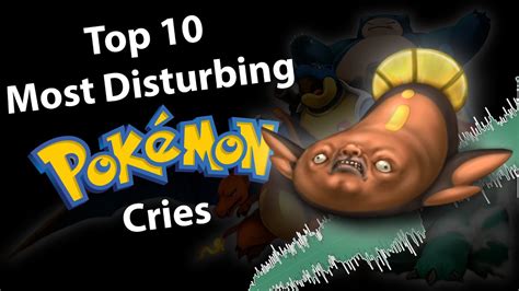 What is the creepiest Pokémon cry?