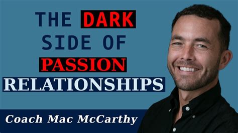 What is the dark side of passion?