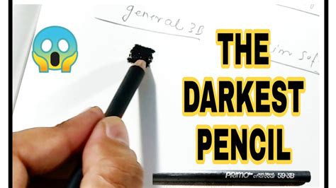What is the darkest pencil?