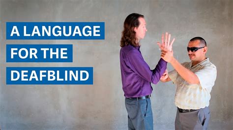 What is the deaf-blind language?