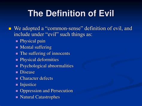 What is the definition of evil or bad?