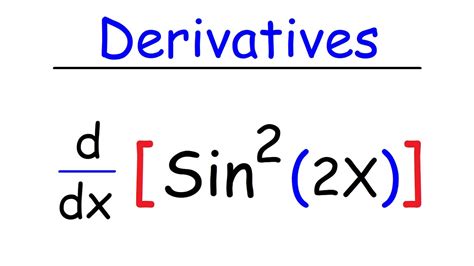 What is the derivative of sin 2x?