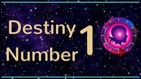 What is the destiny number 1?