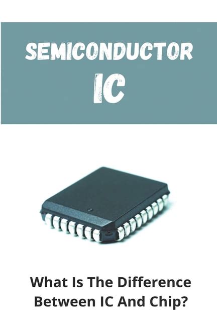 What is the difference between IC and chip?