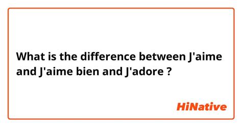 What is the difference between J adore and J Aime?