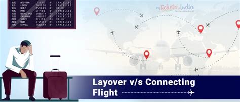 What is the difference between a layover and a connecting flight?