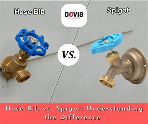 What is the difference between a spigot and a bib?