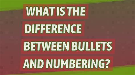 What is the difference between bullets and numbering?