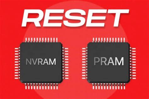 What is the difference between clean NVRAM and reset NVRAM?