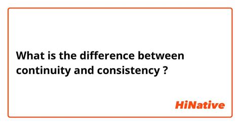 What is the difference between continuity and continuity?