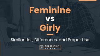 What is the difference between feminine and girly?