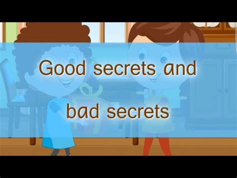 What is the difference between good secrets and bad secrets?