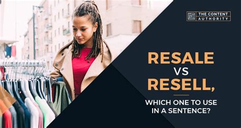 What is the difference between resale and resell?