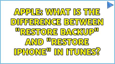 What is the difference between restore backup and restore iPhone?