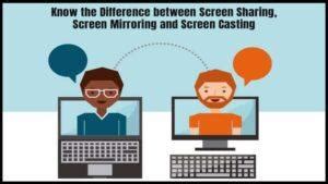 What is the difference between screen sharing and screen casting?