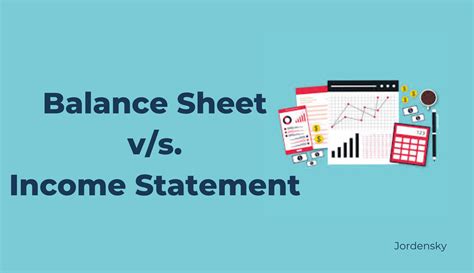 What is the difference between the balance sheet and the income statement?