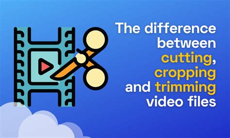 What is the difference between trimming and cropping a video?
