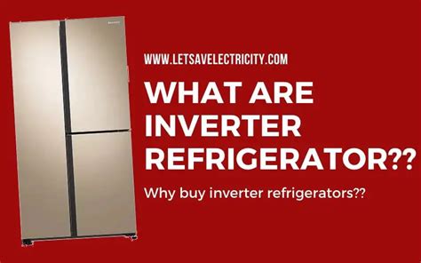 What is the disadvantage of inverter refrigerator?