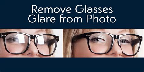What is the easiest way to remove glare from glasses?