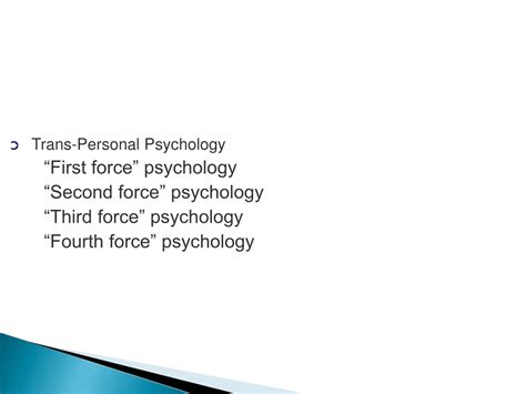 What is the first force in psychology?