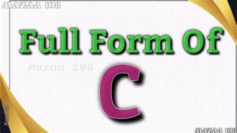 What is the full form of C in C in English?